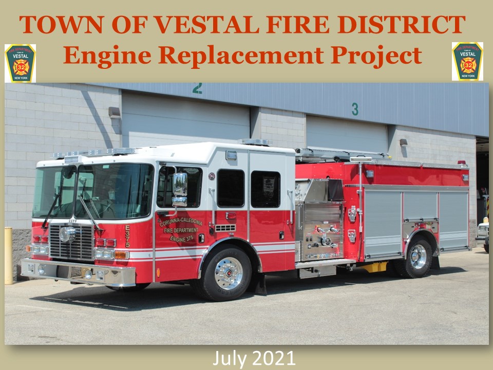 Apparatus Replacement Projects Vestal Fire